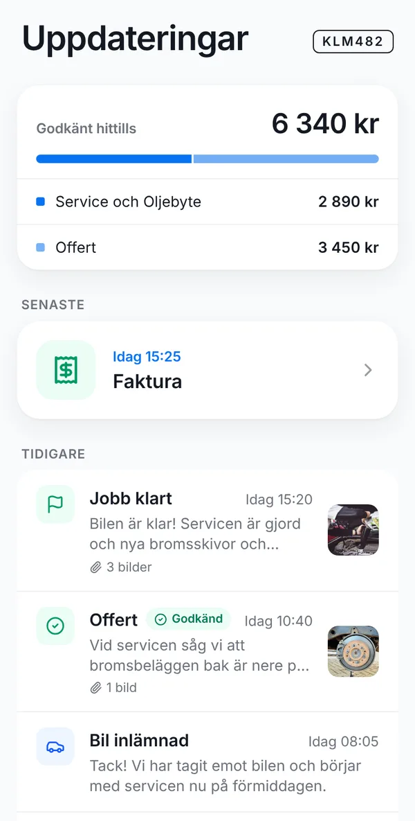 Kundportalen med godkänt belopp, fakturan och besökets uppdateringar